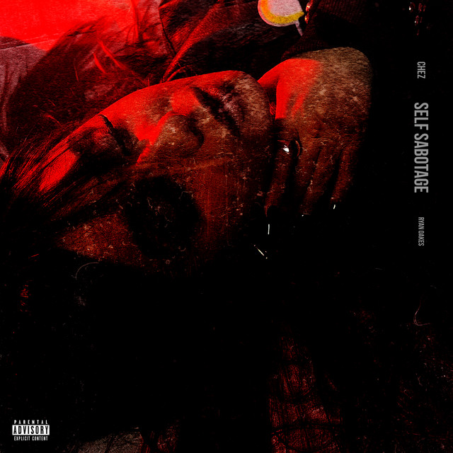 Chez - Self Sabotage Album